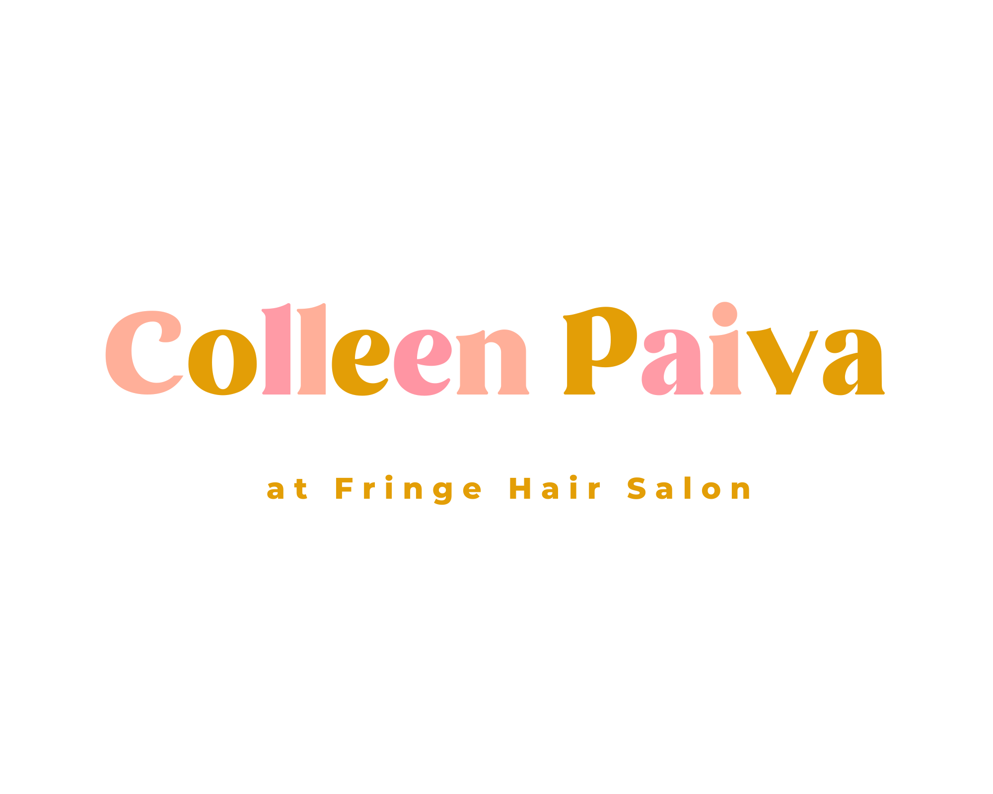 Home Colleen Paiva at Fringe Hair Salon